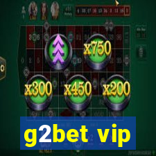 g2bet vip